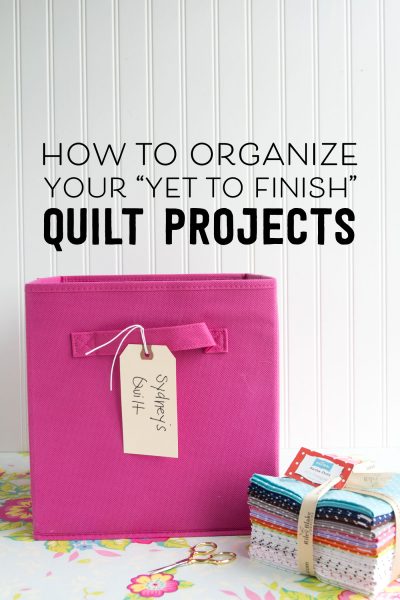 Great ways to organize your sewing and quilting works in progress. 