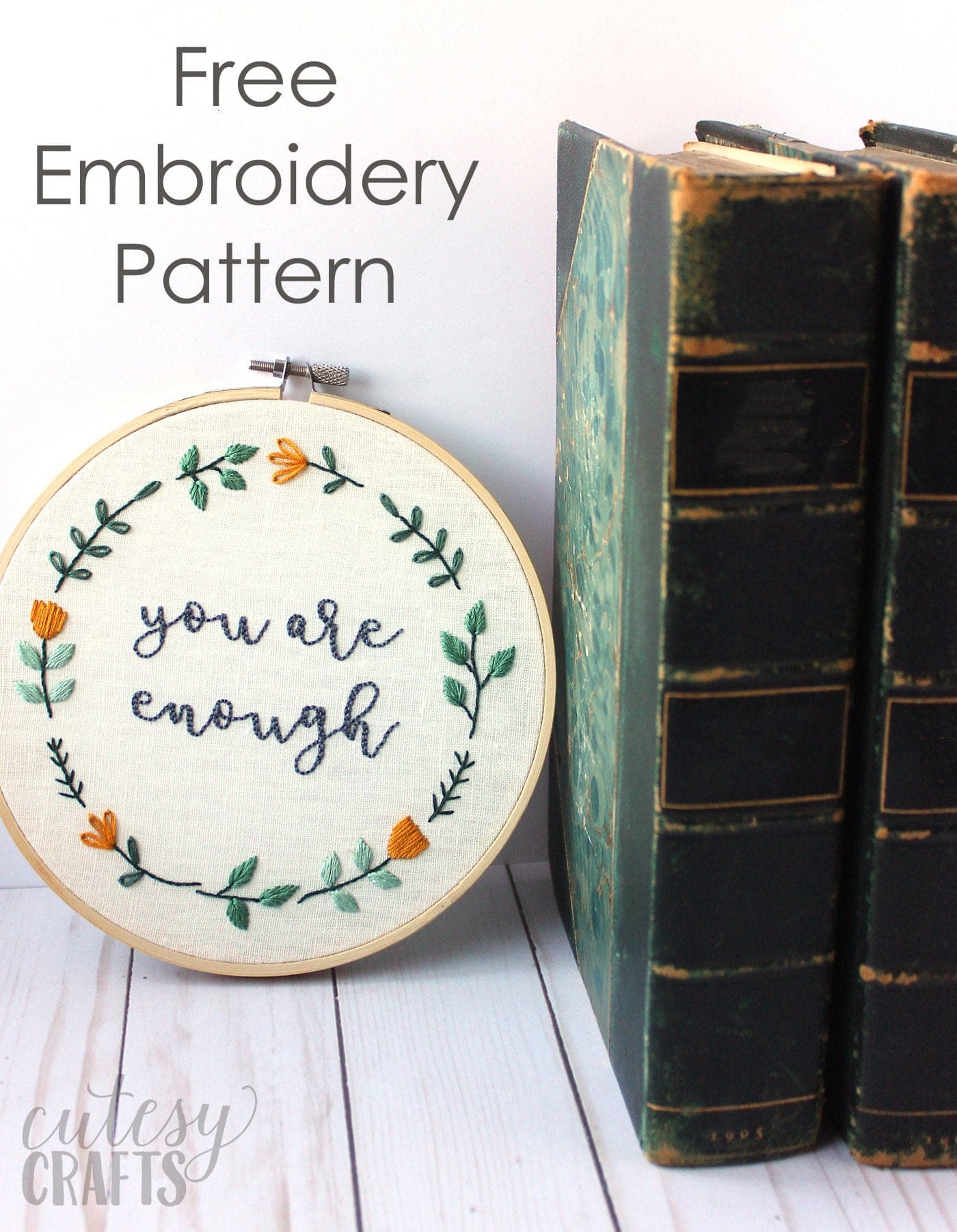 Free Hand Embroidery Pattern for an inspirational quote embroidery hoop - "you are enough" - #embroidery #handEmbroidery #embroiderystitches #embroiderypattern 